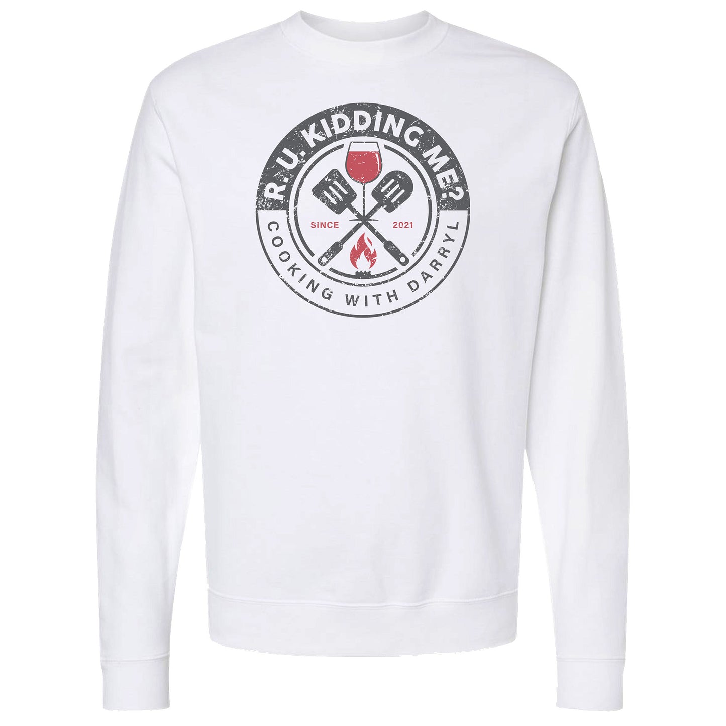 R U Kidding Me? - Crewneck Sweatshirt